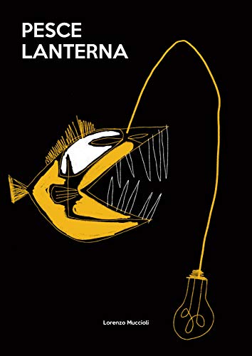 Lorenzo Muccioli – Pesce lanterna (2021)