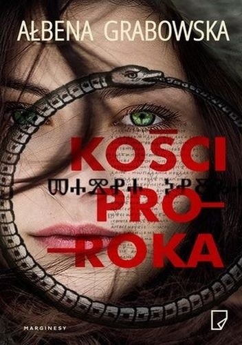 Ałbena Grabowska - Kości proroka (2018)