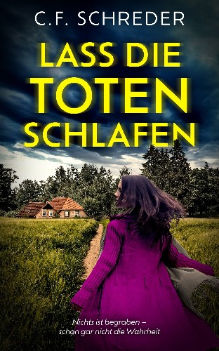 C-F-Schreder-Lass-die-Toten-schlafen.jpg