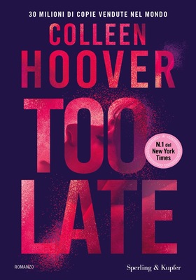 Colleen Hoover - Too Late (2025)