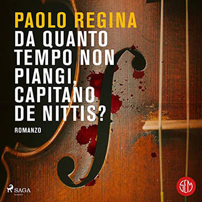 Paolo Regina - Da quanto tempo non piangi, capitano De Nittis (2023) (mp3 - 128 kbps)