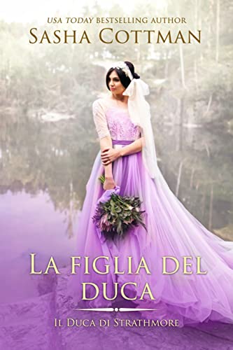 Sasha Cottman - La figlia del duca (2022)