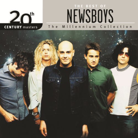 VA - 20th Century Masters - The Millennium Collection: The Best Of Newsboys (2015)