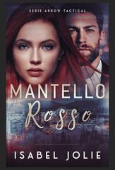 Isabel Jolie – Arrow Tactical Vol. 3. Mantello Rosso (2026)
