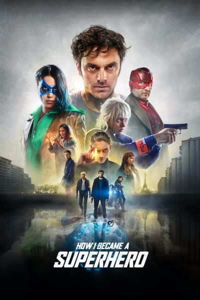 comment-je-suis-devenu-super-heros-2020-