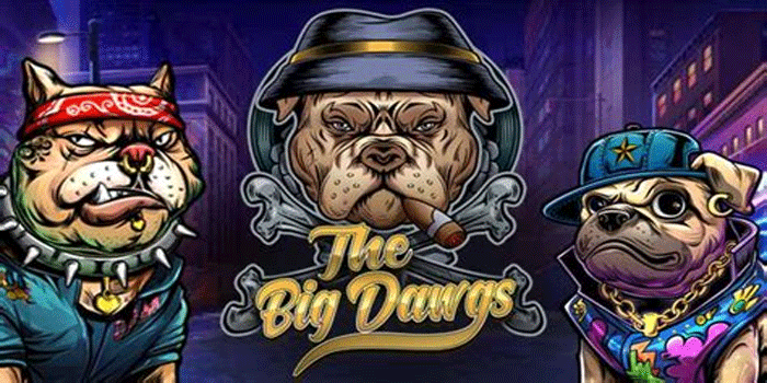 Slot The Big Dawgs