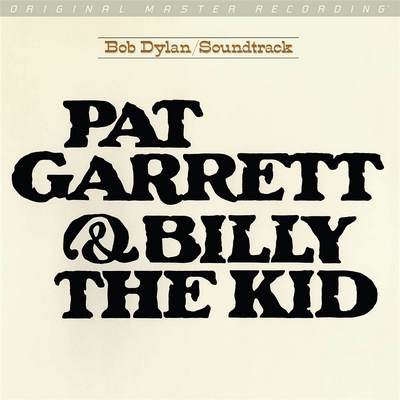 Bob Dylan - Pat Garrett And Billy The Kid (1973) {2019, MFSL Remastered, Hi-Res SACD Rip} Bob Dylan - Pat Garrett And Billy The Kid (1973) {2019, MFSL Remastered, Hi-Res SACD Rip}