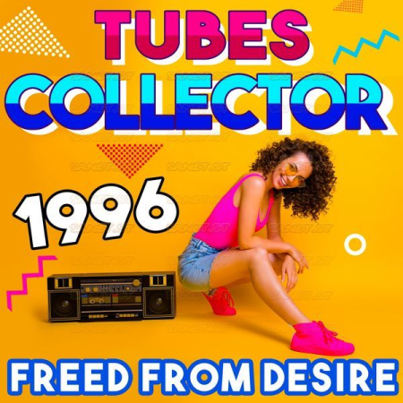 C. Willys - Tubes Collector 1996 - Freed from Desire (2021)