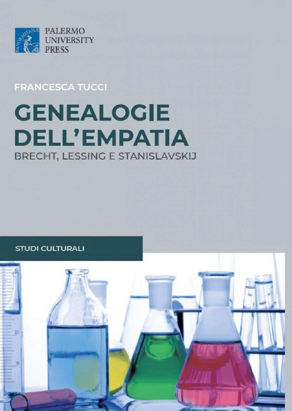 Francesca Tucci - Genalogie dell'empatia. Lessing, Stanislavskij e Brecht (2018)