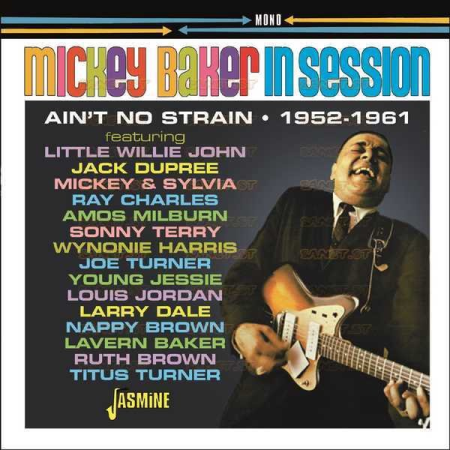 Mickey Baker   Mickey Baker in Session Ain't No Strain (1952 1961) (2021)