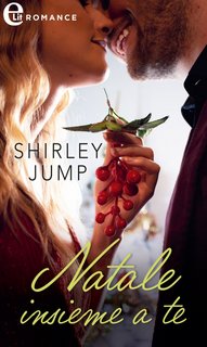 Shirley Jump - Natale insieme a te (2023)