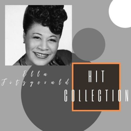 Ella Fitzgerald - Hit Collection (2021) flac