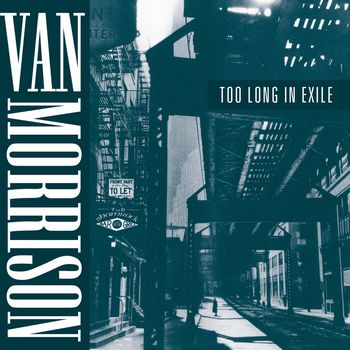 Too Long In Exile (1993) [2020 Reissue]