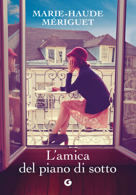 Marie-Haude Mériguet - L’amica del piano di sotto (2026)