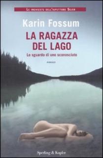 Karin Fossum - La ragazza del lago (2011) .mp3 - 64 kbps