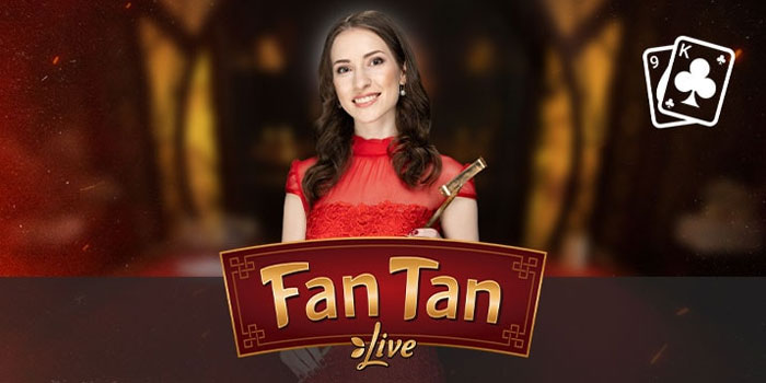 Tips Ampuh Menang Besar di Casino Fan Tan Live