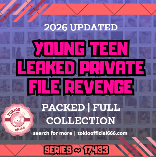 💦OFFICIAL ORIGINAL💦MEGA💦young teen leaked private file revenge💦17433