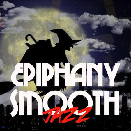 Various Artists - Epiphany Smooth Jazz (2021)