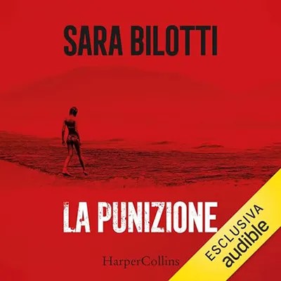 Sara Bilotti - La punizione (2024) mp3 - 128 kbps 270 MB