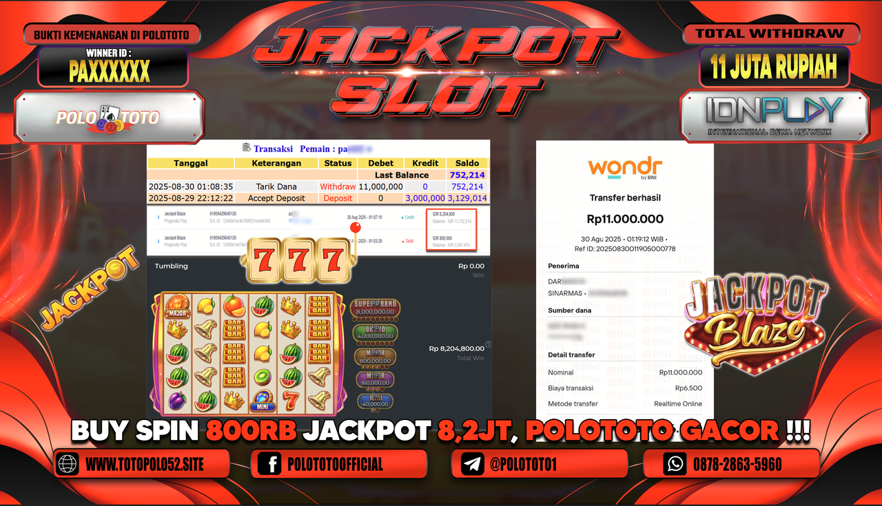 POLOTOTO JACKPOT SLOT JACKPOT BLAZE Rp.11.000.000,-