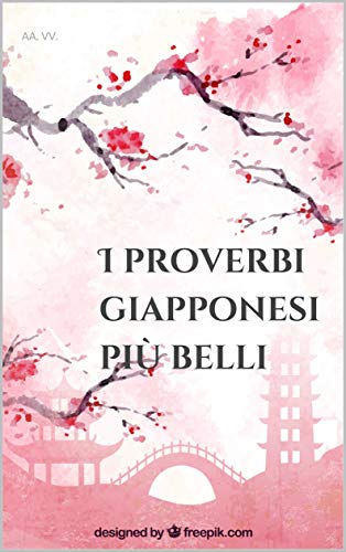 AA. VV. – I proverbi giapponesi più belli (2020)