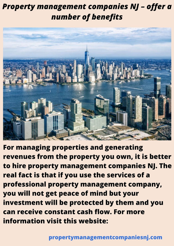 Property management companies NJ offer a number of benefits — Postimages
