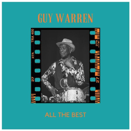 Guy Warren - All the Best (2021)