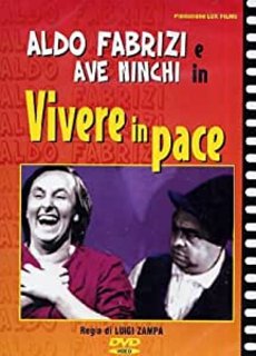 Vivere in pace (1947) .Avi Dvdrip Xvid mp3 ITA