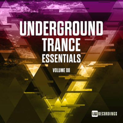 VA - Underground Trance Essentials Vol. 08 (2019)