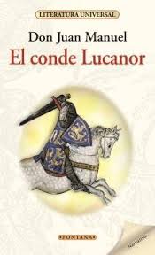 EL CONDE DE LUCANOR, DON JUAN MANUEL