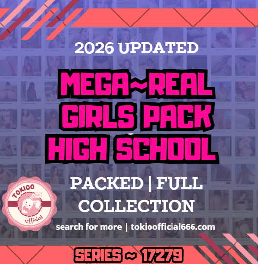 🧨OFFICIAL ORIGINAL🎀MEGA🎀🧨real girls pack high school 🎀🧨17279