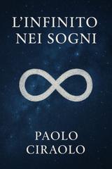 Paolo Ciraolo – L’infinito nei sogni (2026)