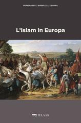 Franco Cardini – L’Islam in Europa (2021)