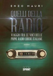 Enzo Mauri – Quelli della radio (2019)