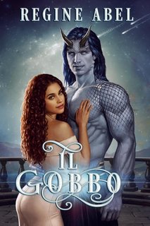 Regine Abel - Racconti Oscuri Vol. 2. Il Gobbo (2023)