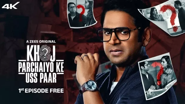Khoj Parchaiyo Ke Uss Paar (2024) S01