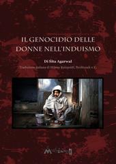 Sita Agarwal – Il genocidio delle donne nell’induismo (2016)
