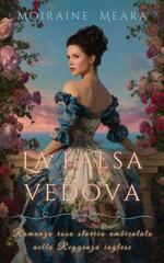 Moiraine Meara – La falsa vedova (2025)