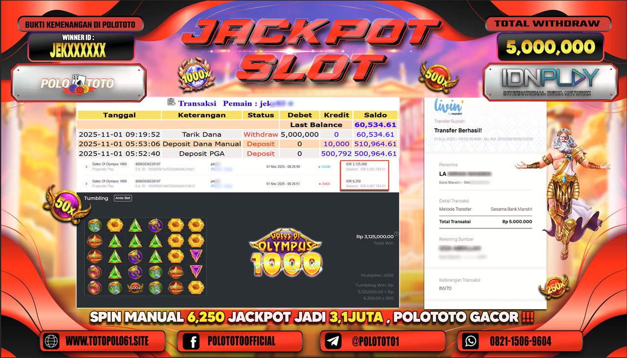 POLOTOTO JACKPOT SLOT GATES OF OLYMPUS 1000 Rp.5.000.000,- LUNAS
