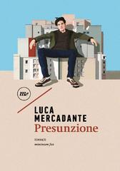 Luca Mercadante – Presunzione (2019)