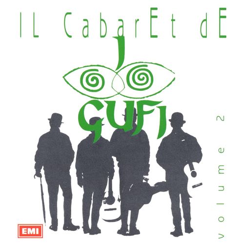 I Gufi - Il Cabaret De I Gufi - Vol.2 [Album] (Capitol Music, 2003) FLAC