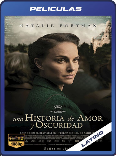 Una Historia De Amor Y Oscuridad (2015) Latino HD [1080P] [GD] [MG]