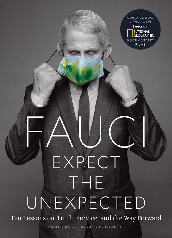 Book Review: Fauci: Expect the Unexpected: Ten Lessons on Truth, Service, and the Way Forward