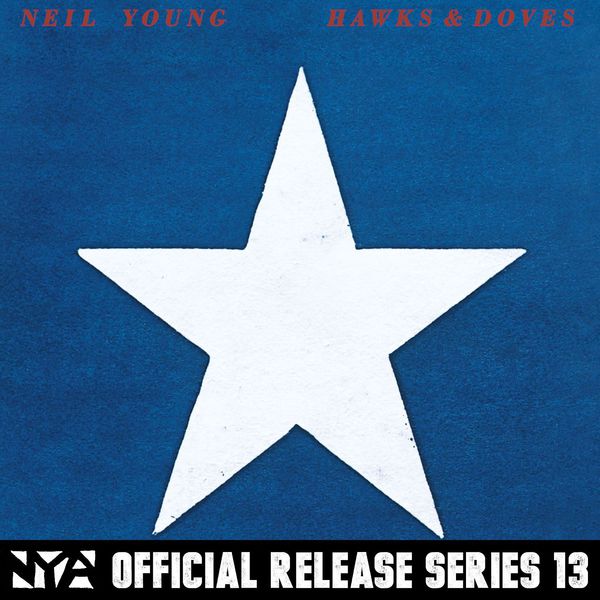 Neil Young - Hawks & Doves (1980/2015) [FLAC 24bit/88,2kHz]