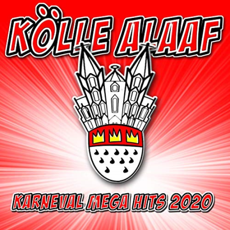 82cdc4dc 1d52 4382 9337 b301badc64bc - VA - Kölle Alaaf - Karneval Mega Hits 2020 (2020) Mp3 / Flac