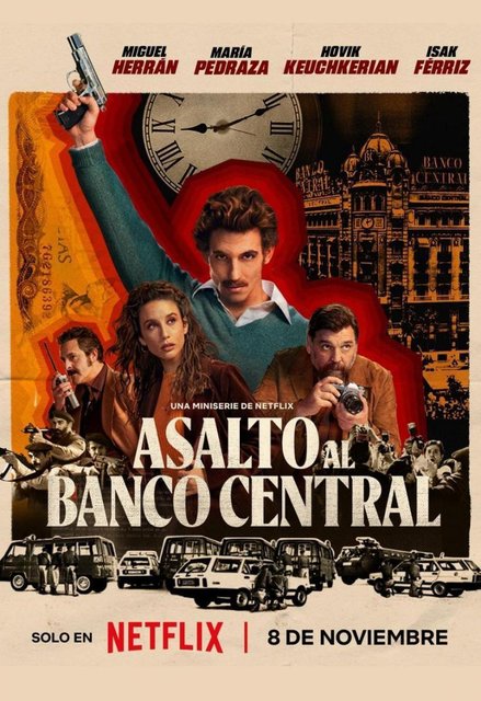 LA SERIE ESPAÑOLA “ASALTO AL BANCO CENTRAL” Nº1 EN NETFLIX