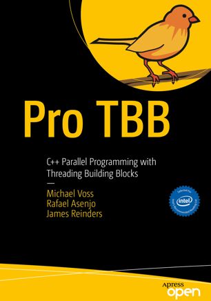 Pro TBB: C++ Parallel Programming with Threading Building Blocks (True EPUB)