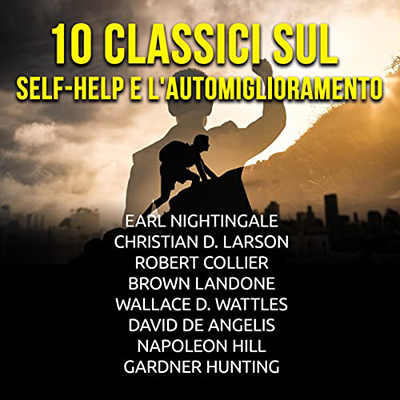 Autori Vari - 10 Classici sul Self Help e l'Automiglioramento (2022) (mp3 - 128 kbps)