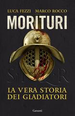 Luca Fezzi, Marco Rocco – Morituri (2024)