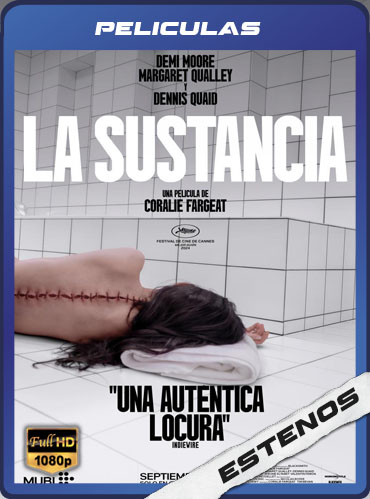 La sustancia (2024) Latino 5.1 HD [1080P] [GD] [MG]